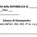 Istanza di Dissequestro ai sensi dell’art. 262, 263, 4° co. c.p.p